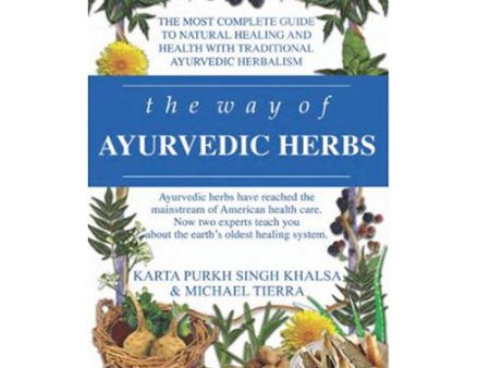 The Way of Ayurvedic Herbs Tierra By Books & Media Fashion